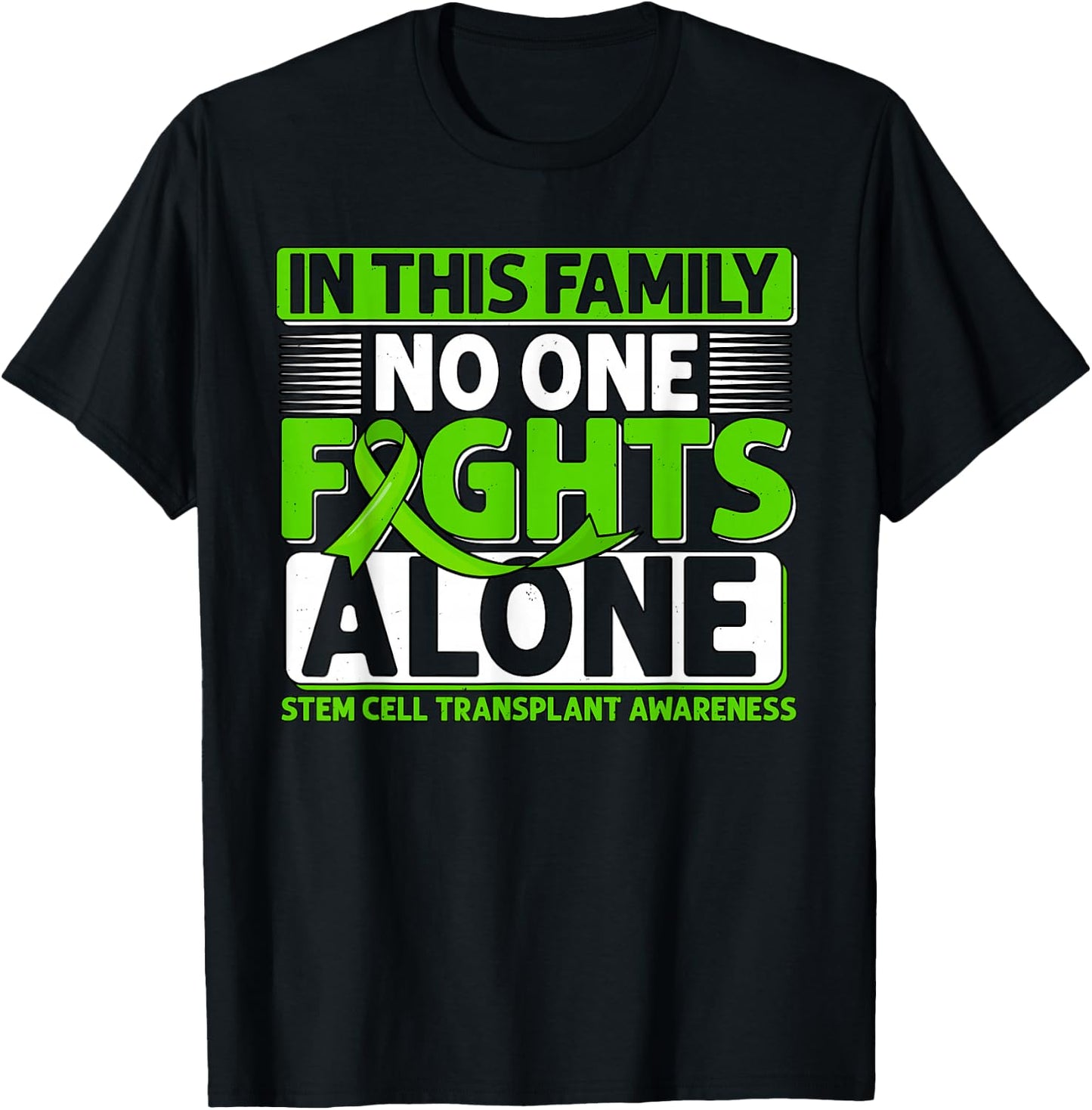 Stem Cell Transplant Fights Bone Marrow Donor Survivor T-Shirt - T-Shirt | Black