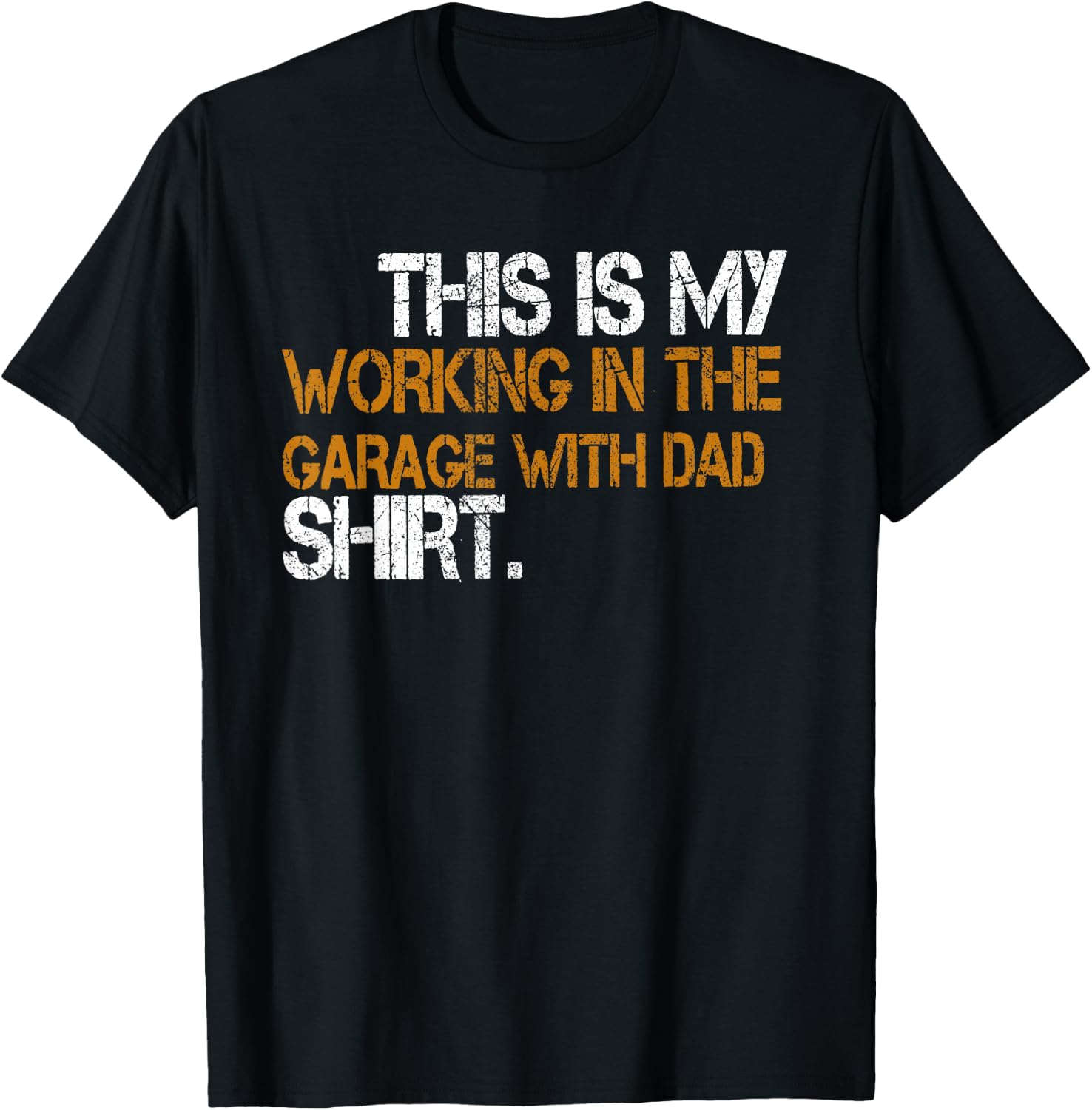 Daddy Son Matching This Is My Working In The Garage With Dad T-Shirt - T-Shirt | Black