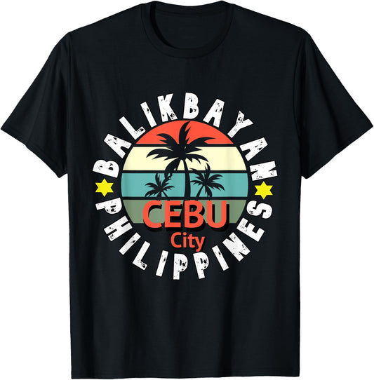 Balikbayan Cebu Philippines Returning Filipino Pinay Pinoy T-Shirt - T-Shirt | Black