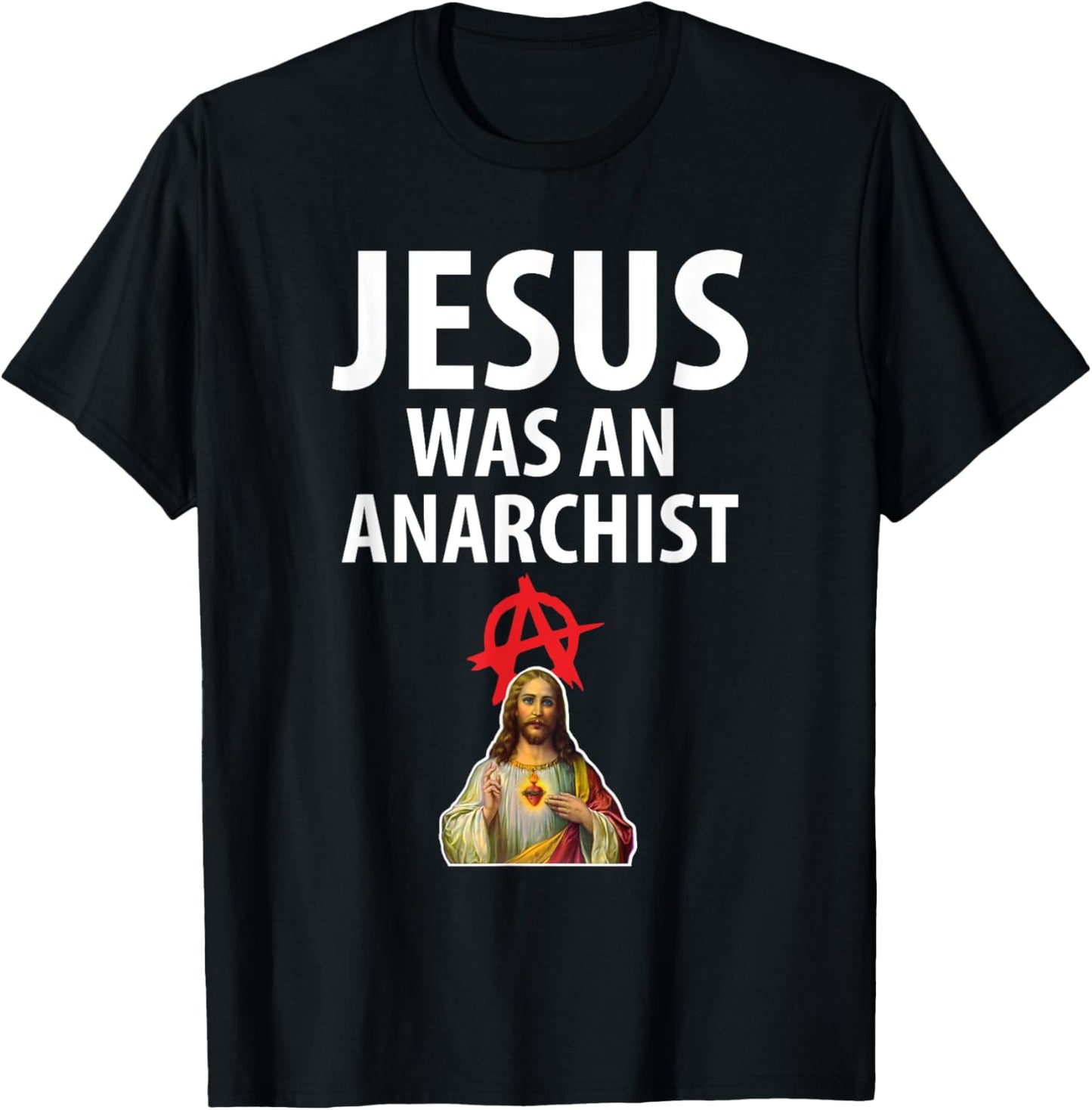 'Jesus Was An Anarchist' Christian Anarchy Easter Gospel T-Shirt - T-Shirt | Black