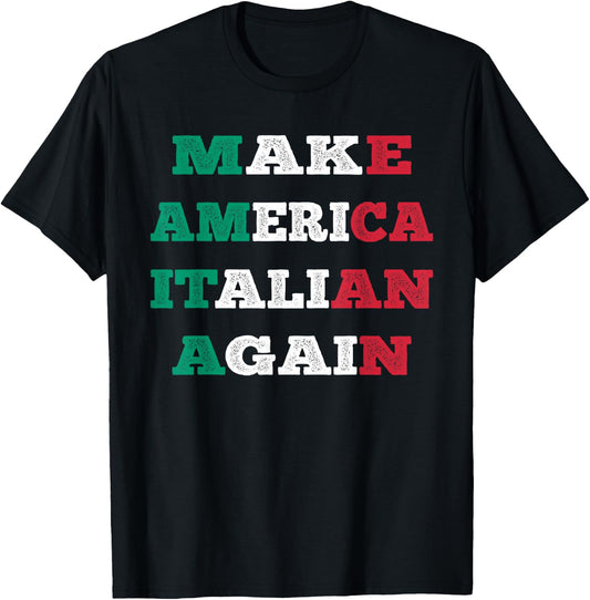 Funny Make America Italian Again Pop Art Design T-Shirt - T-Shirt | Black