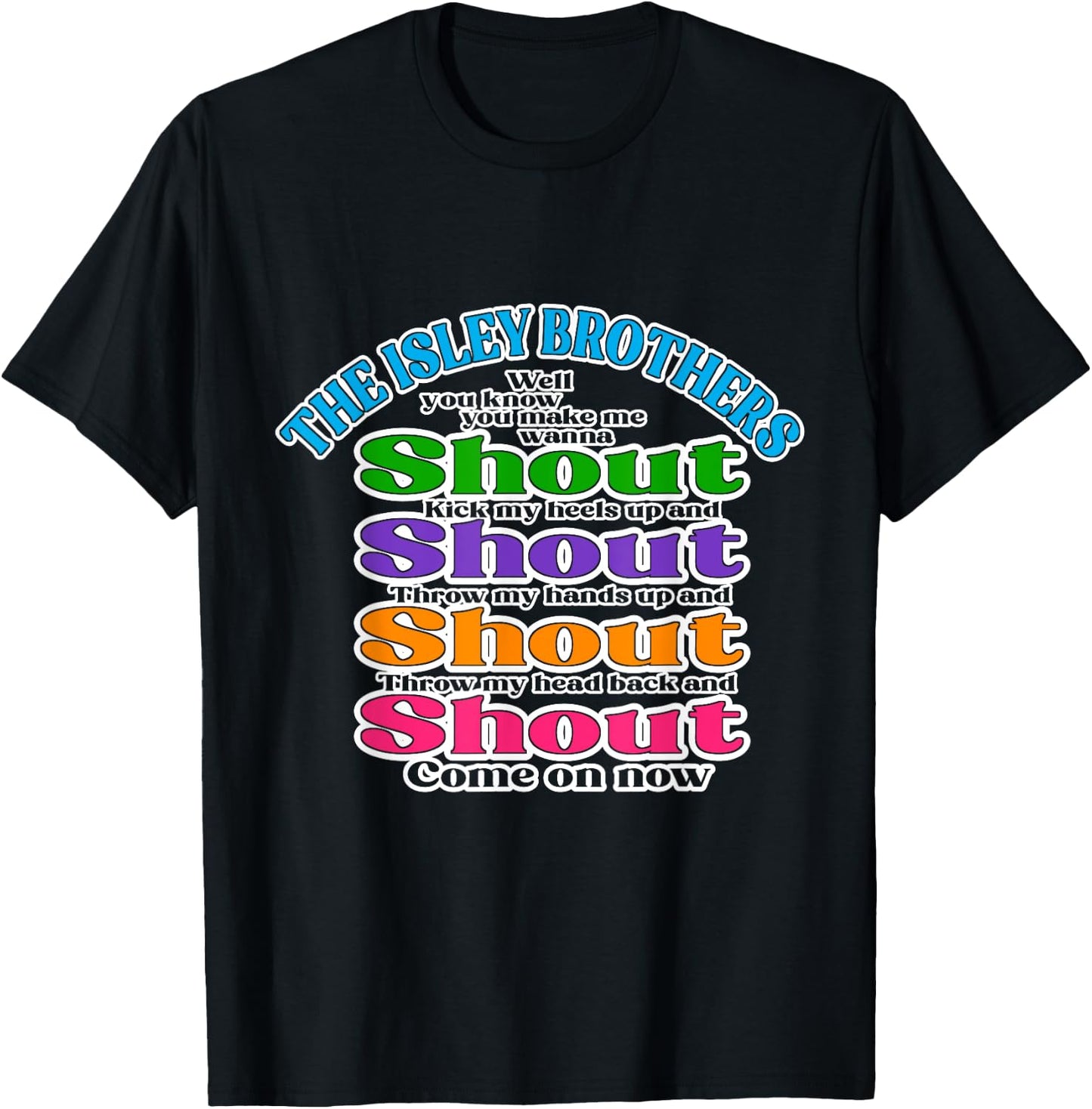 Isley Brothers - Shout Lyrics T-Shirt - T-Shirt | Black