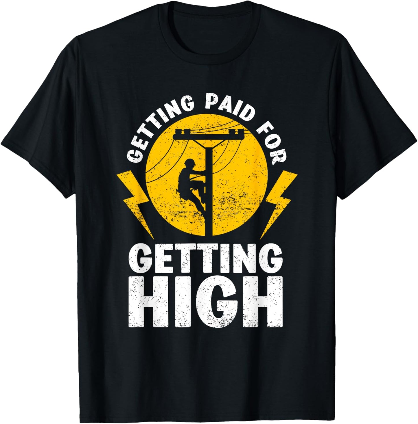 Funny Lineman Design Electrical Power Lineman T-Shirt - T-Shirt | Black