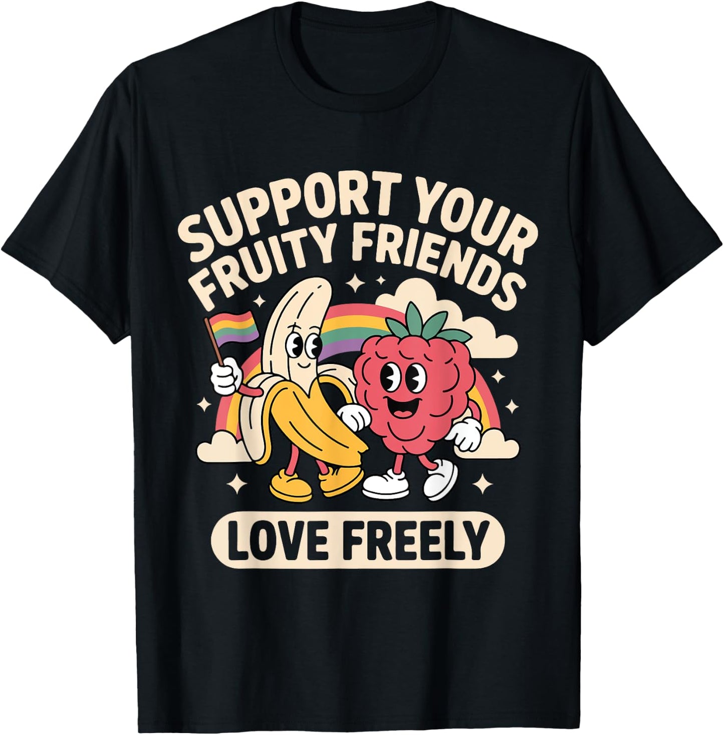 Support Your Fruity Friends Love Freely Rainbow T-Shirt - T-Shirt | Black