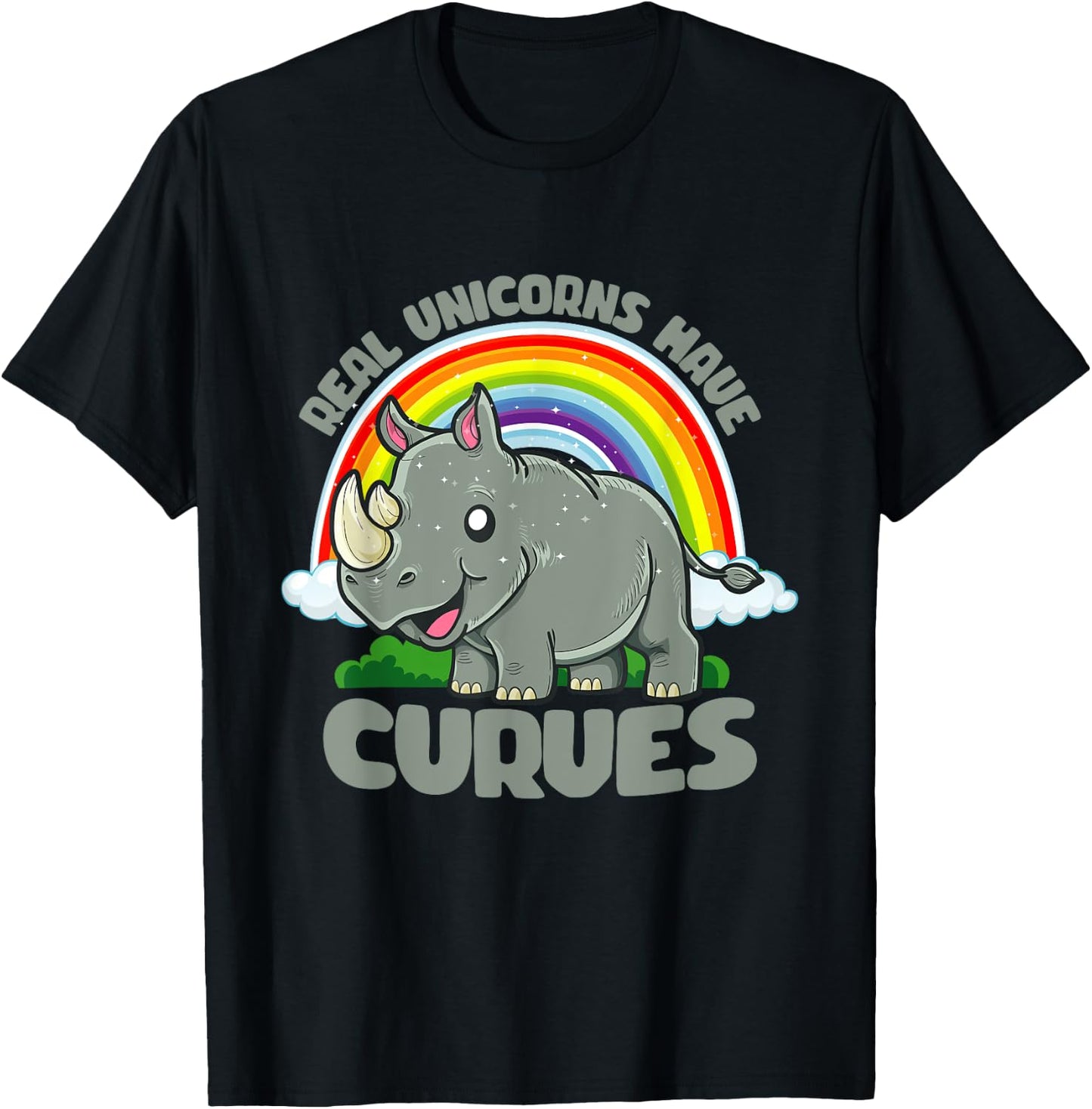 Real Unicorns Have Curves Rhinoceros Rhino Rainbow Fantasy T-Shirt - T-Shirt | Black