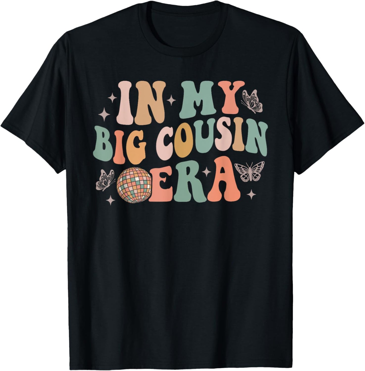 In My Big Cousin Era, Funny Cool Cousin Toddler Kid T-Shirt - T-Shirt | Black