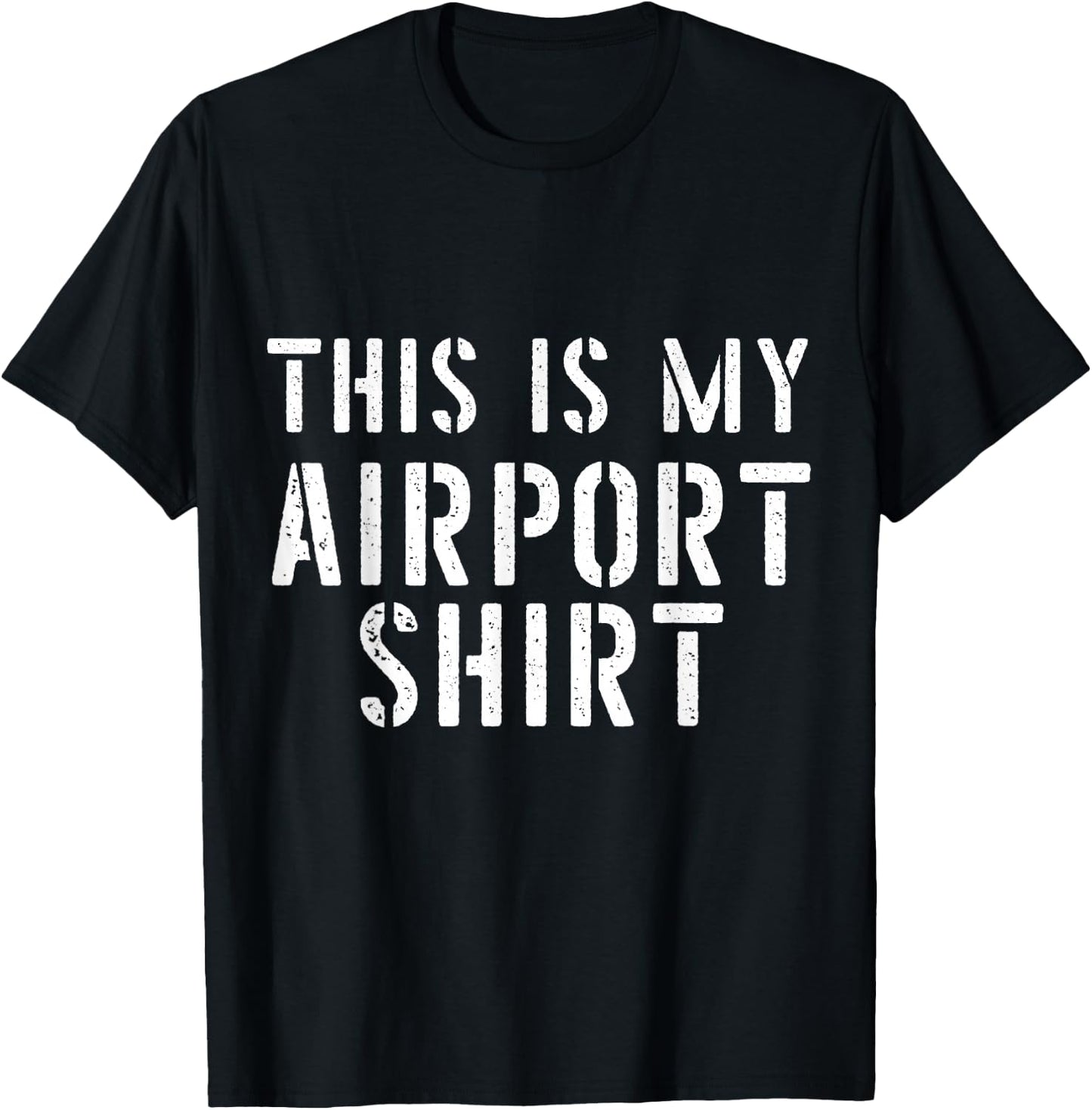 This is My Airport Shirts Family Travel Lover T-Shirt - T-Shirt | Black