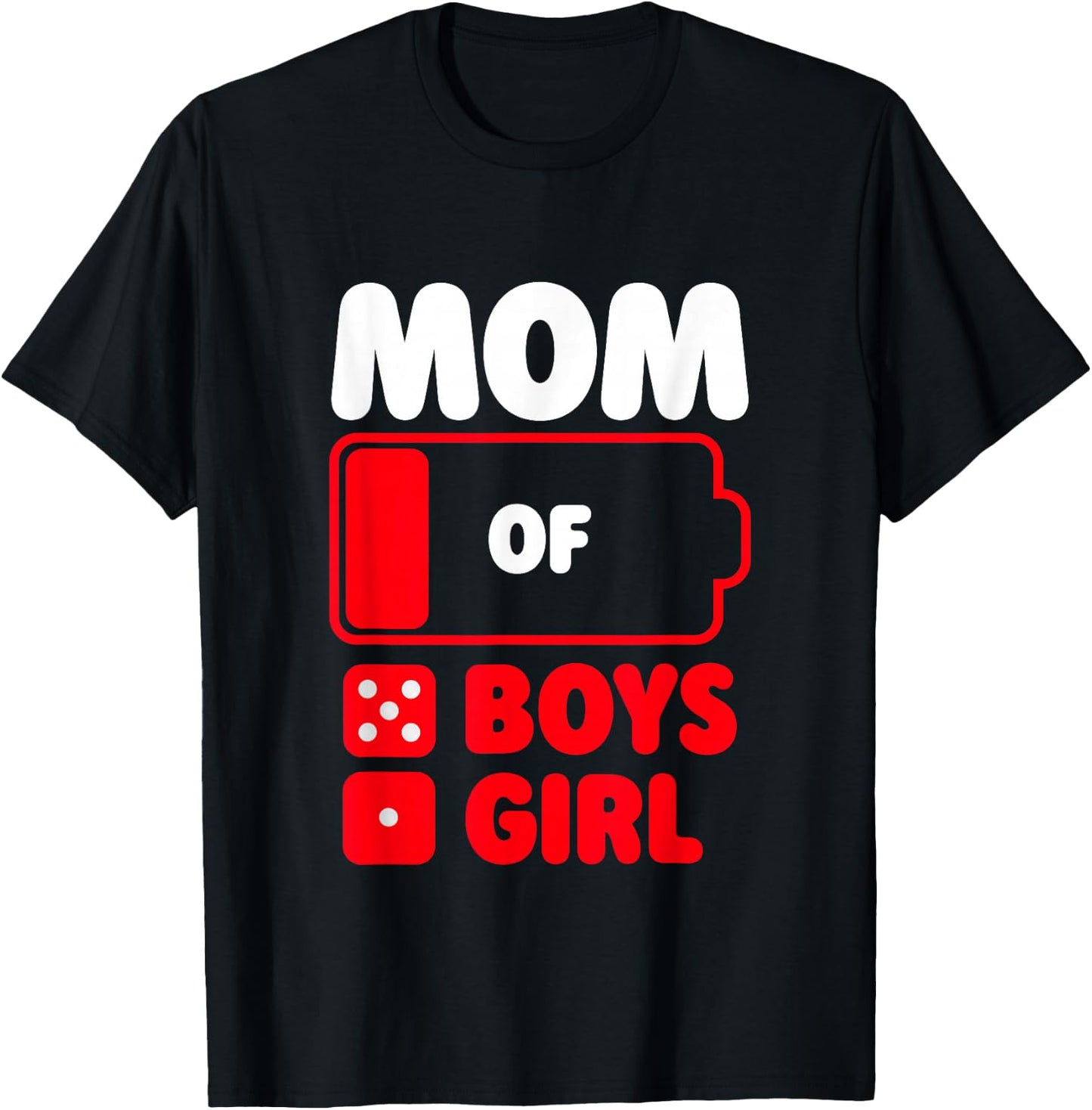 Mom of 5 boys and 1 girl T-Shirt - T-Shirt | Black