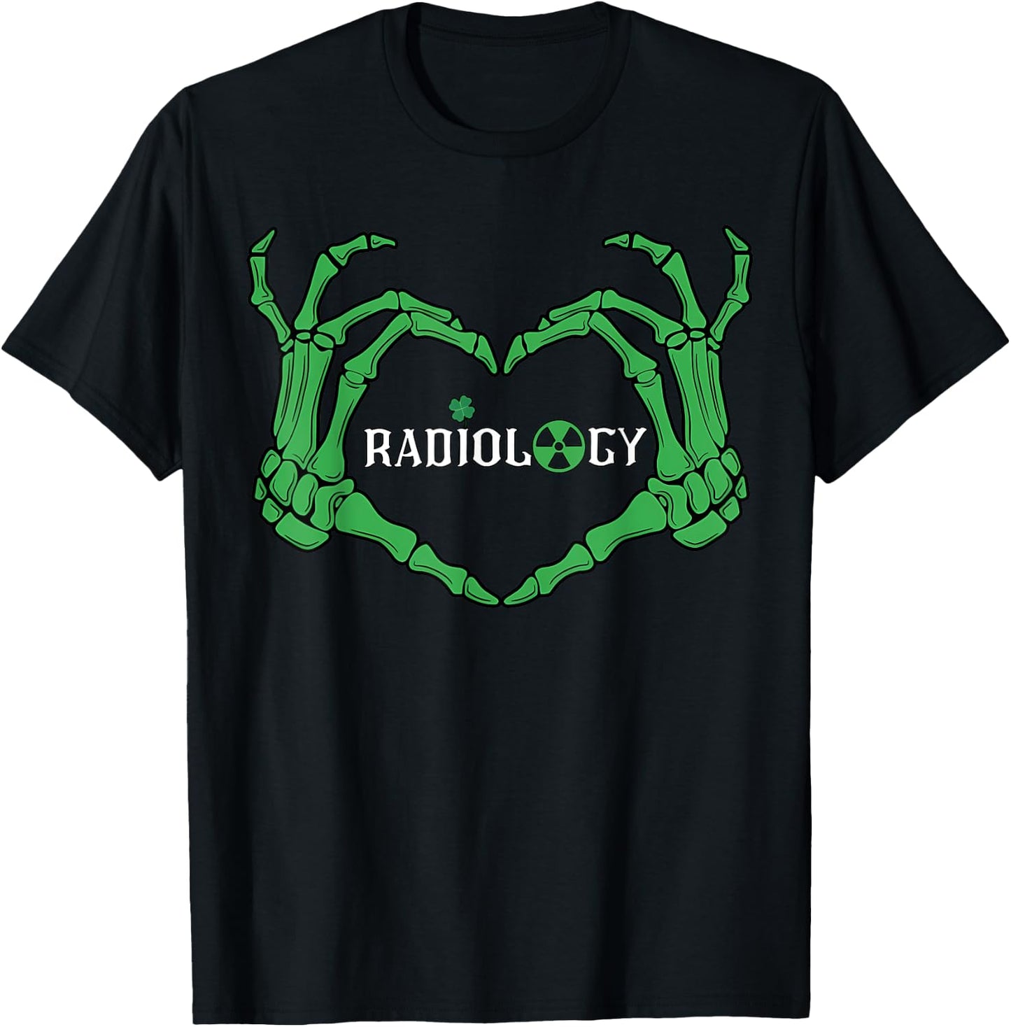 Skeleton Hand Rad Tech X Ray Radiology St. Patrick's Day T-Shirt - T-Shirt | Black
