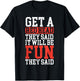 Get A Red Head They Said It Will Be Fun They Said Redhead T-Shirt - T-Shirt | Black