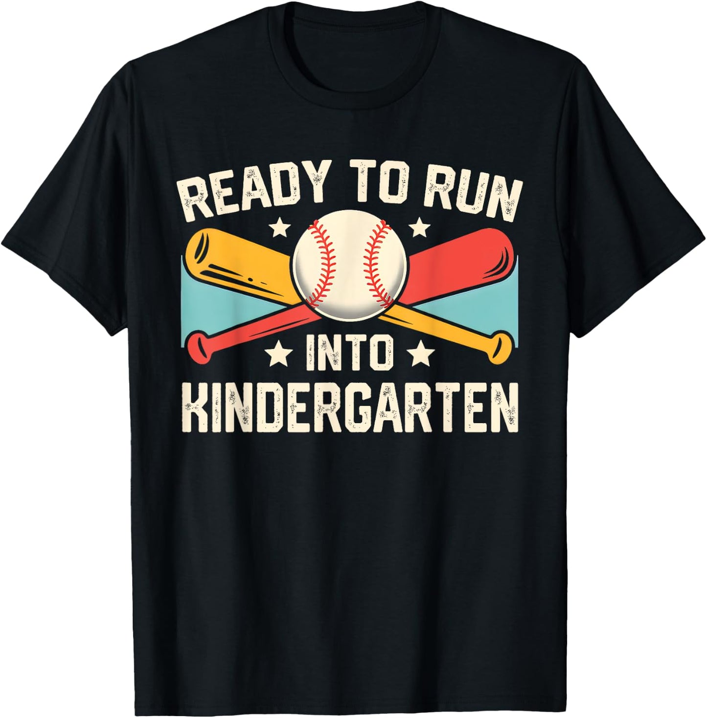 Ready To Run Into Kindergarten Baseball First Day Of School T-Shirt - T-Shirt | Black