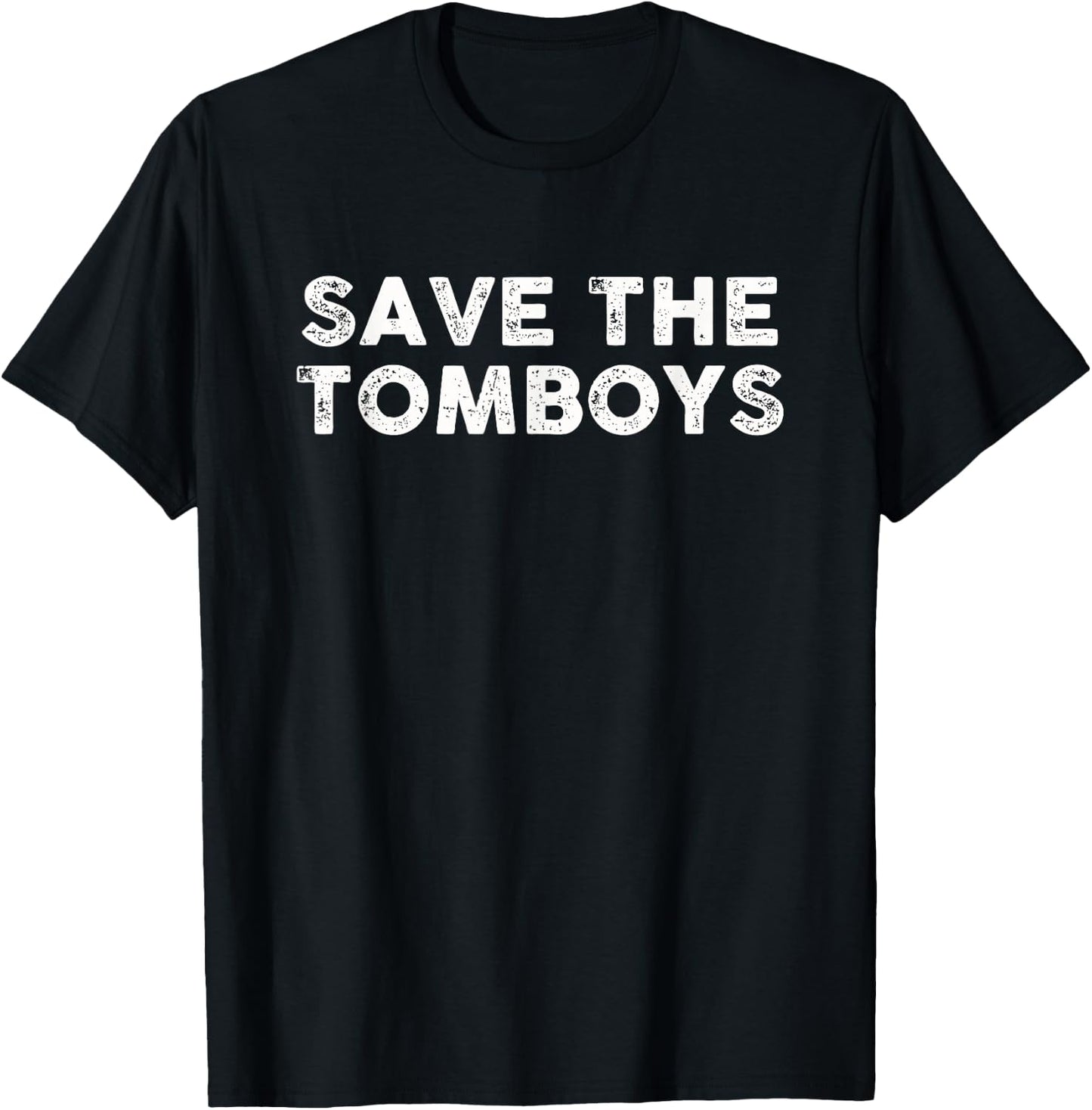 Save The Tomboys T-Shirt - T-Shirt | Black