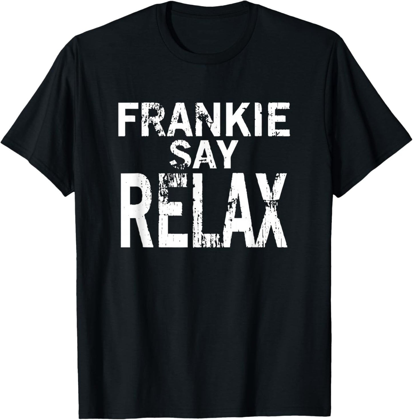 Frankie Say Relax Men T-Shirt - T-Shirt | Black