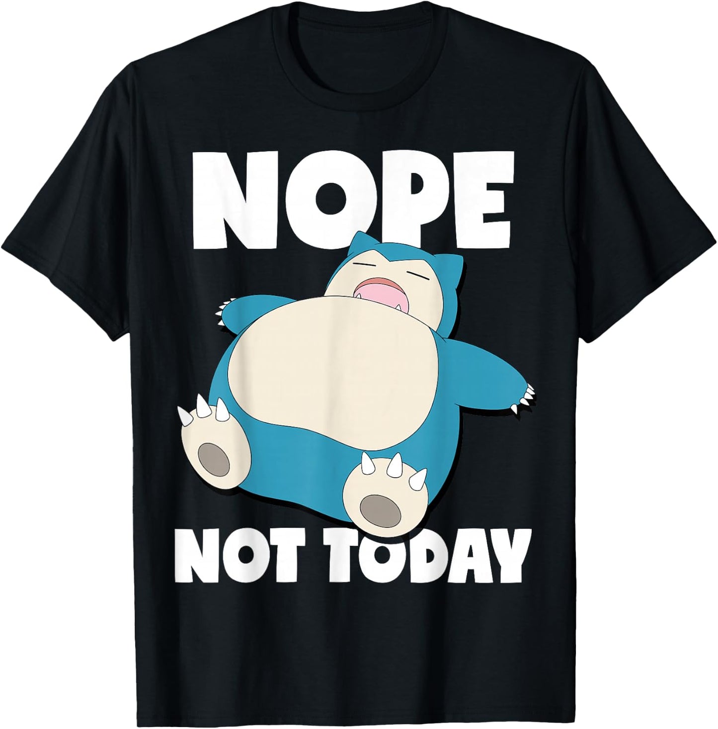 Pokémon - Snorlax Sleeping Nope Not Today T-Shirt - T-Shirt | Black