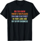 Did You Know There Are Two Places You Can Stay For Free T-Shirt - T-Shirt | Black