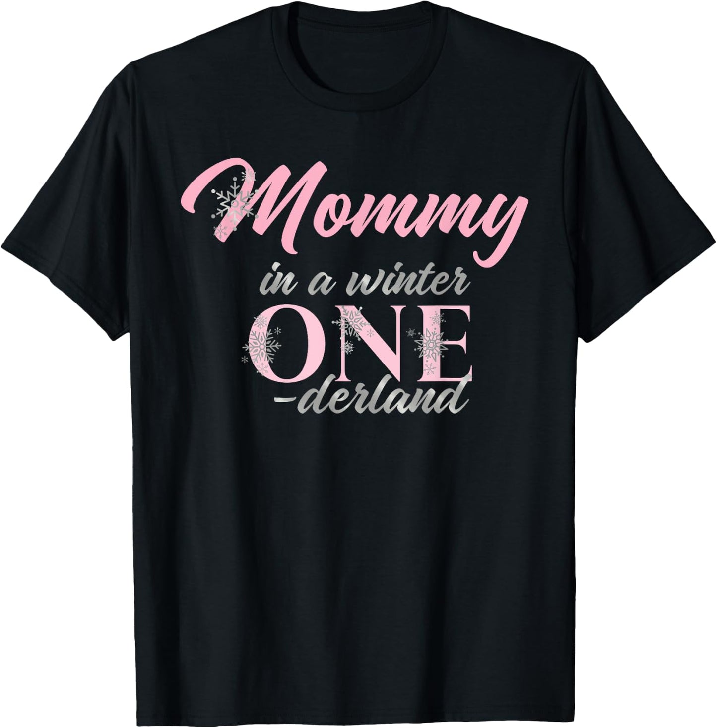 Mommy Of The Birthday for Girl Winter Onederland 1st T-Shirt - T-Shirt | Black