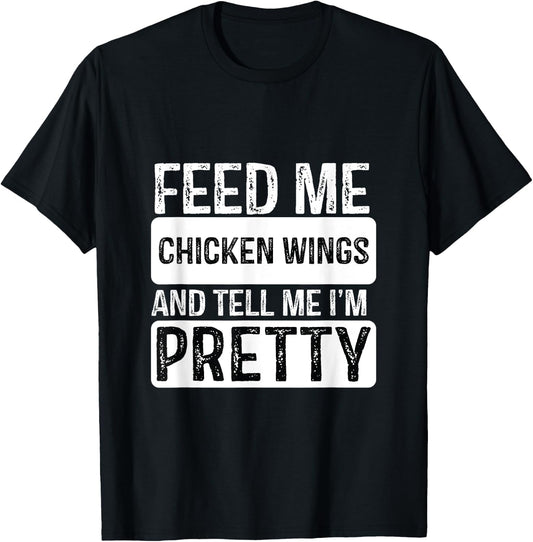 Feed Me Chicken wings - BBQ Lover Meat Smoker Grilling T-Shirt - T-Shirt | Black