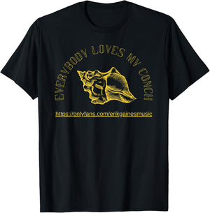 Everybody Loves My Conch T-Shirt - T-Shirt | Black