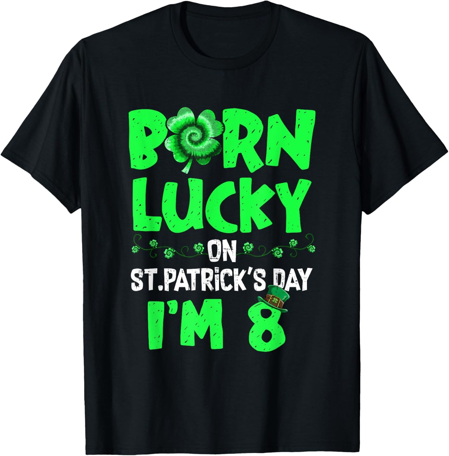 St Patricks Day 8th Birthday Boy Girl 8 Years Old Boys Kids T-Shirt - T-Shirt | Black