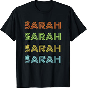 I love my girl Sarah classic Sarah girl named Sarah T-Shirt - T-Shirt | Black