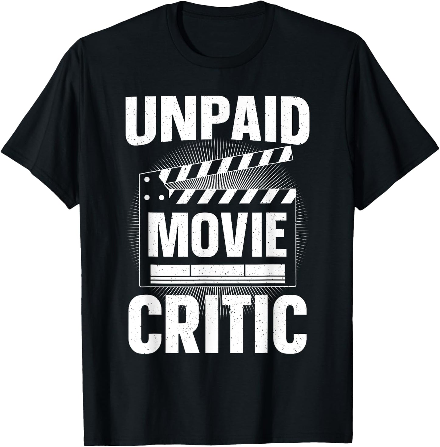 Unpaid Movie Critic Art Women Cinephile Movie Lover T-Shirt - T-Shirt | Black