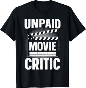 Unpaid Movie Critic Art Women Cinephile Movie Lover T-Shirt - T-Shirt | Black