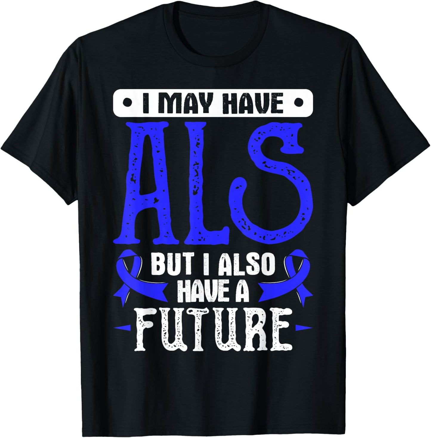 Lou Gehrig's Disease Awareness T Shirt - ALS T-Shirt - T-Shirt | Black