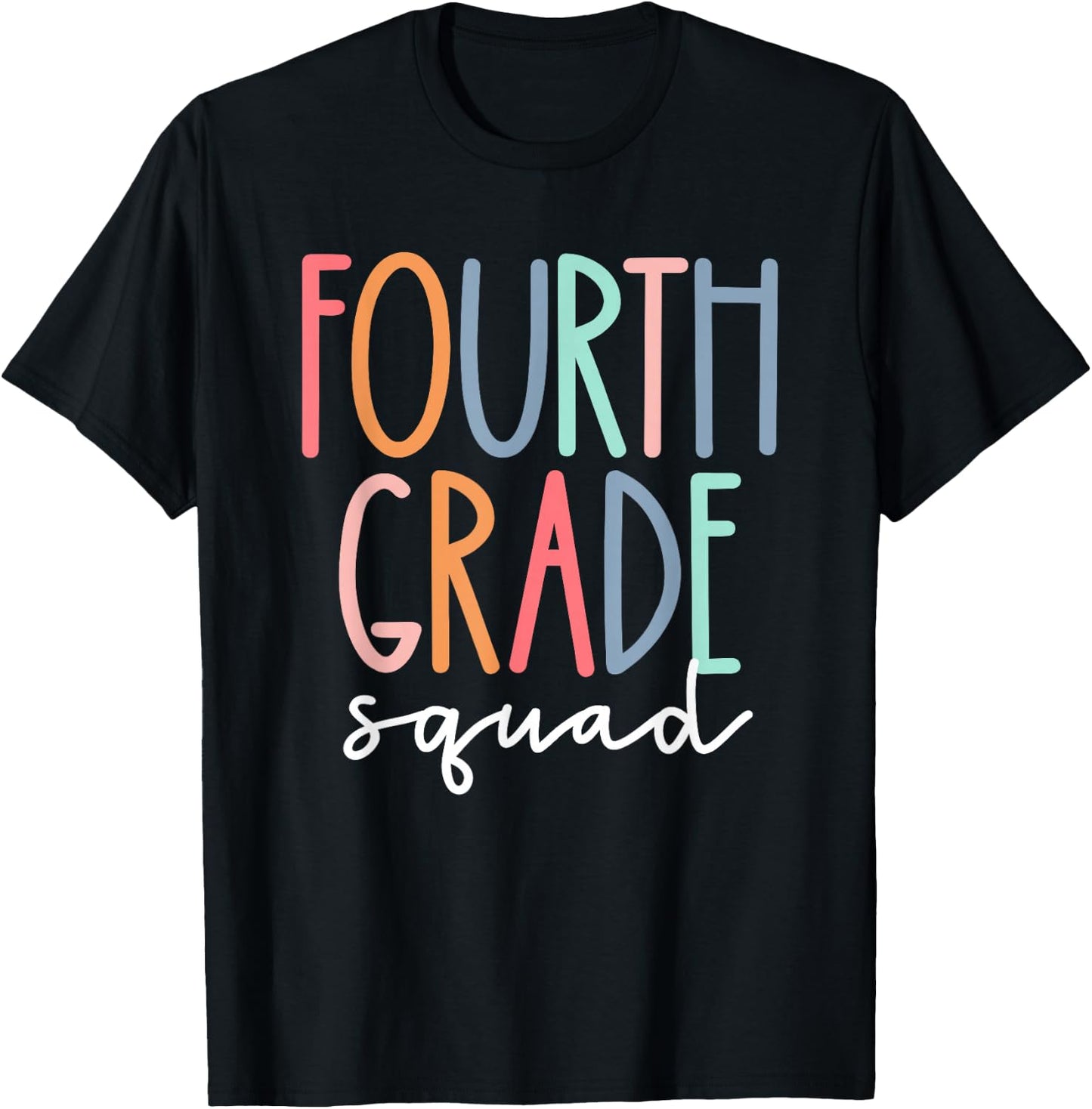 Fourth Grade Squad 4th Teacher Crew Back to School Team T-Shirt - T-Shirt | Black