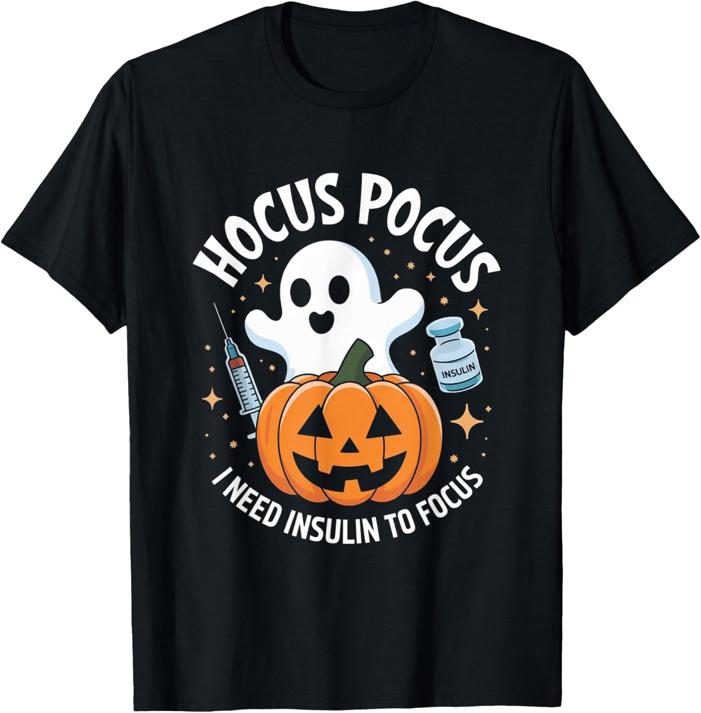 Hocus Pocus I Need Insulin To Focus Diabetes Halloween T-Shirt - T-Shirt | Black
