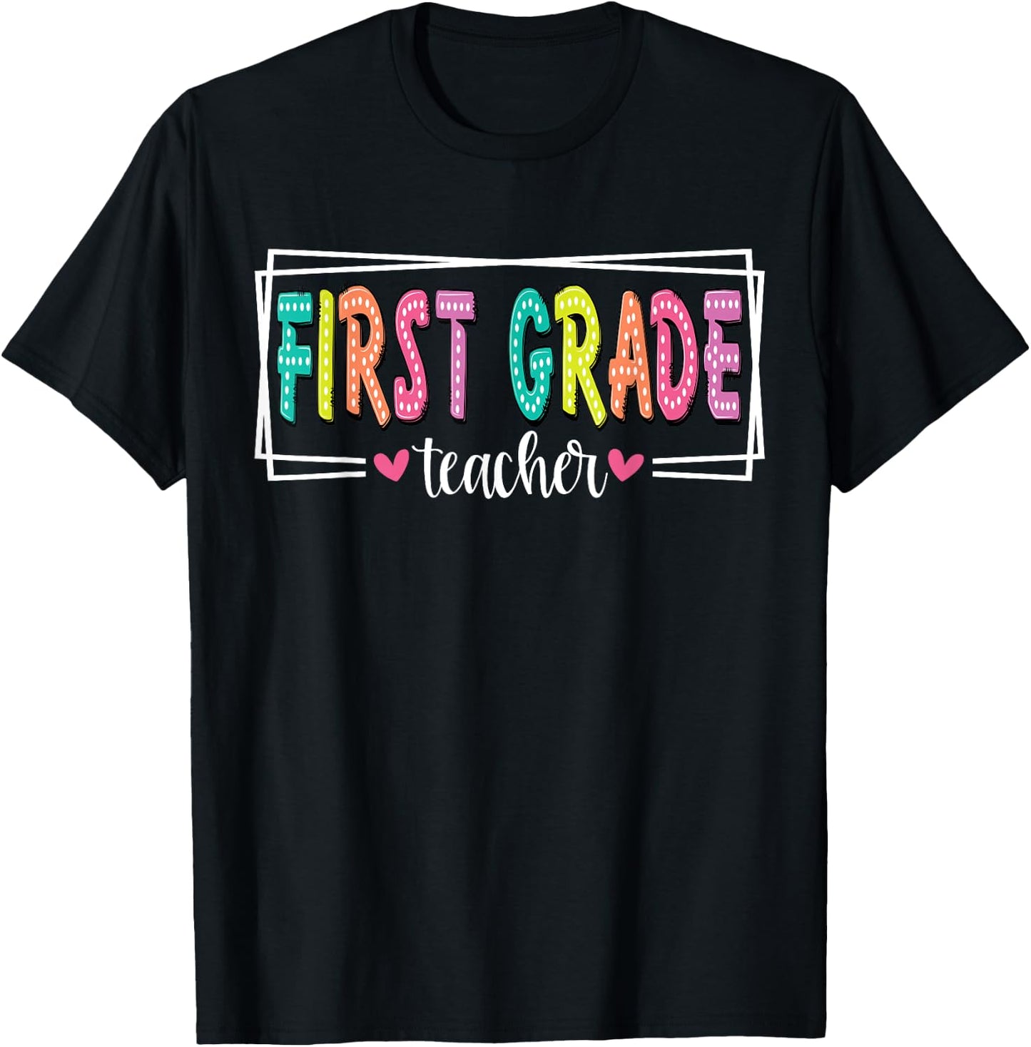 First Grade Teacher Back To School 1st Grade Teacher T-Shirt - T-Shirt | Black