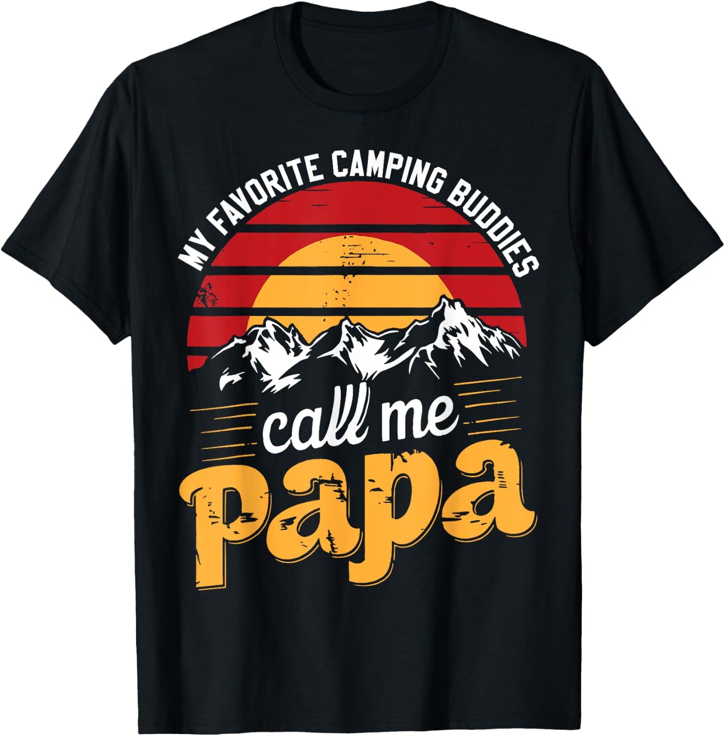 Camping Buddies Call Papa Humor Dad Grandpa Father's Day T-Shirt - T-Shirt | Black