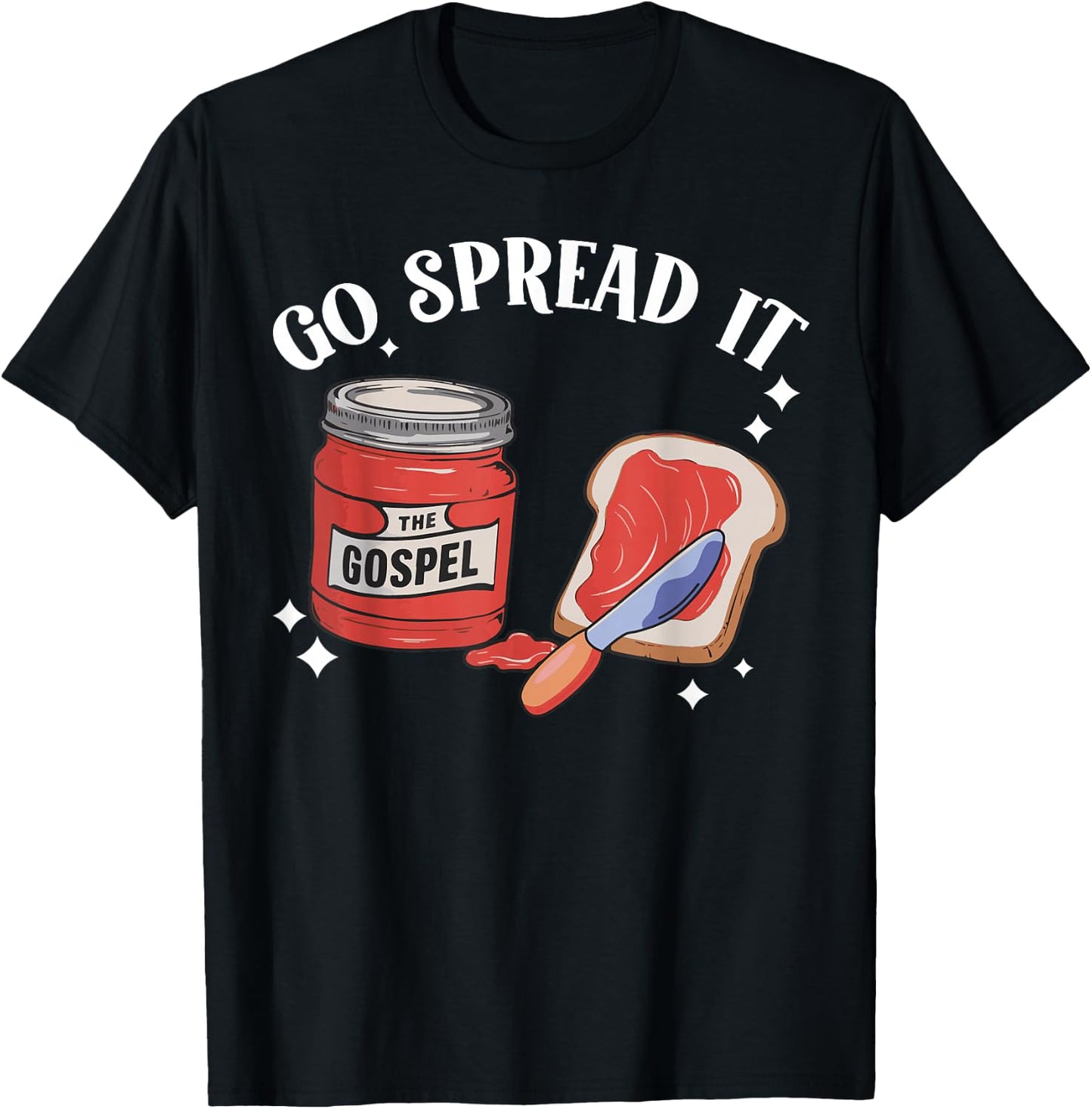 Go Spread It The Gospel T-Shirt - T-Shirt | Black
