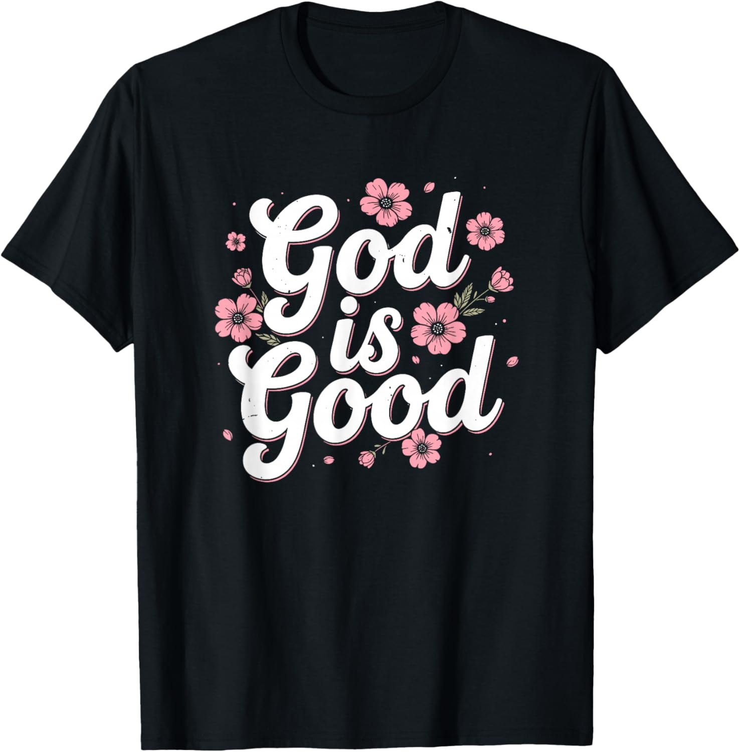 God is Good Christian T-Shirt - T-Shirt | Black