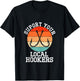 Fisherman Support Your Local Hookers Funny Fishing T-Shirt - T-Shirt | Black