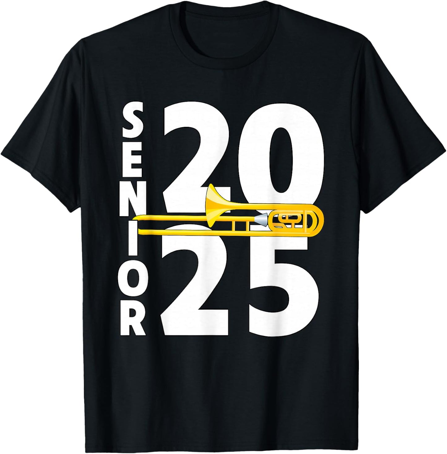 Trombone Player Senior Class of 2025 Marching Band Student T-Shirt - T-Shirt | Black