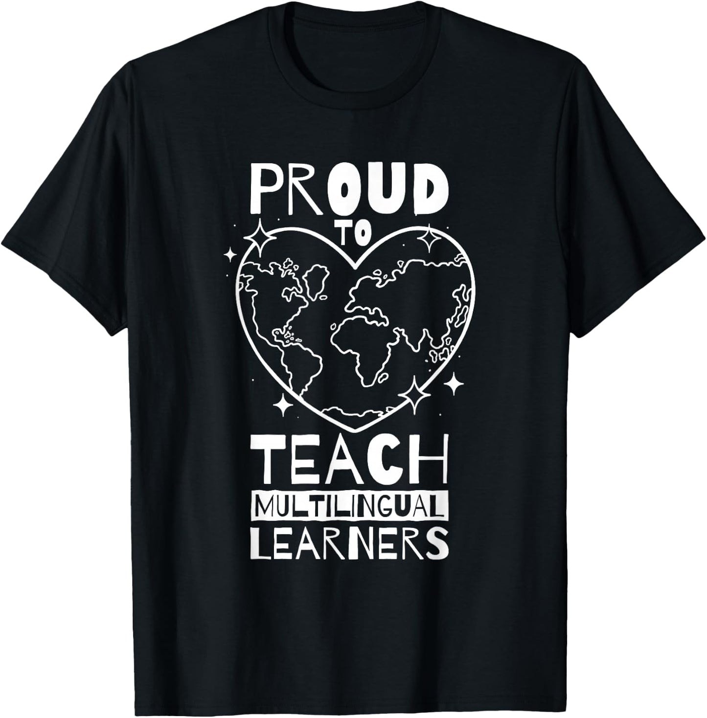 ESL Teacher Proud to Teach Multilingual Learners T-Shirt - T-Shirt | Black