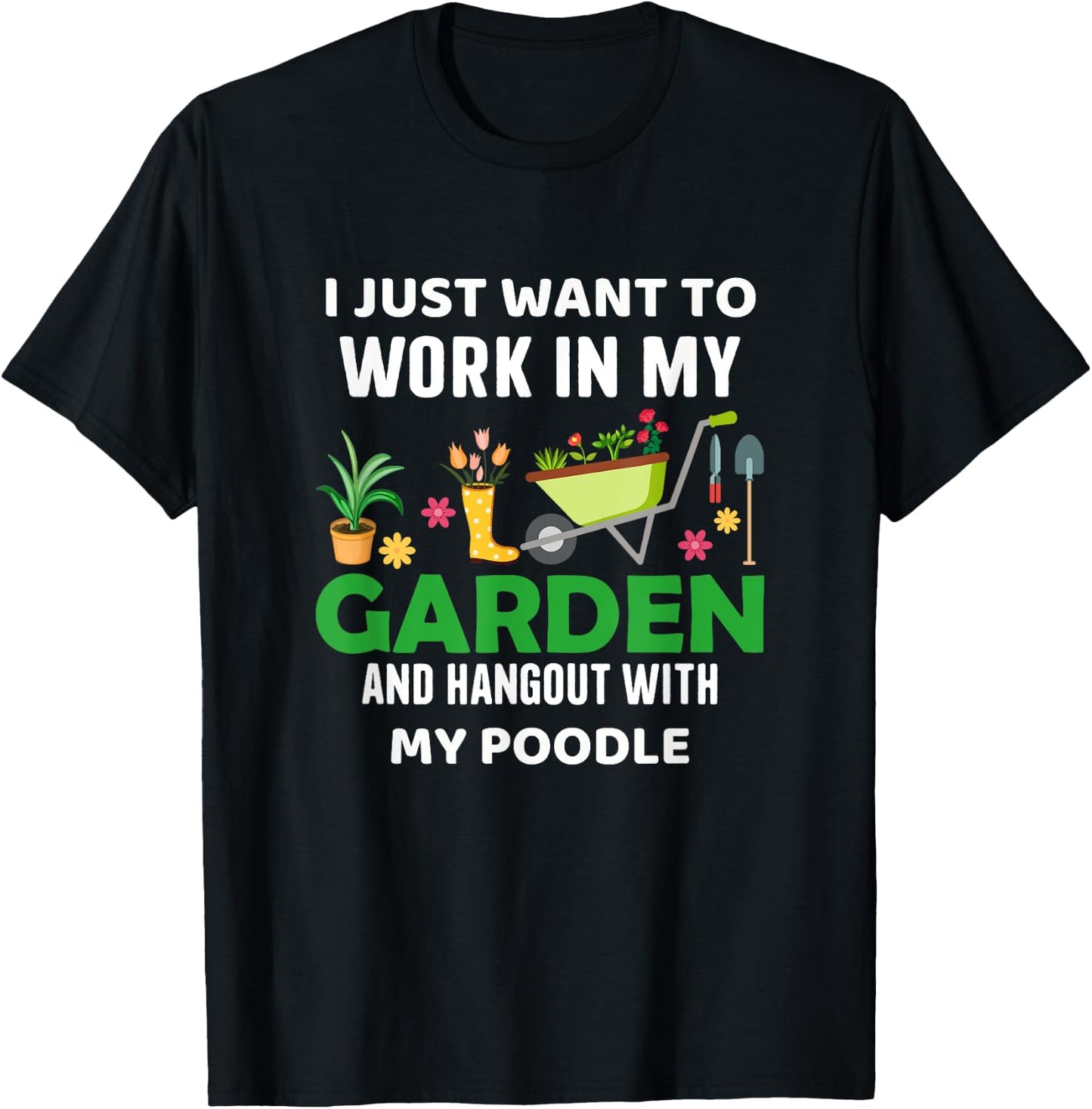 My Poodle Gardener Pet Lover Gardening Plants T-Shirt - T-Shirt | Black