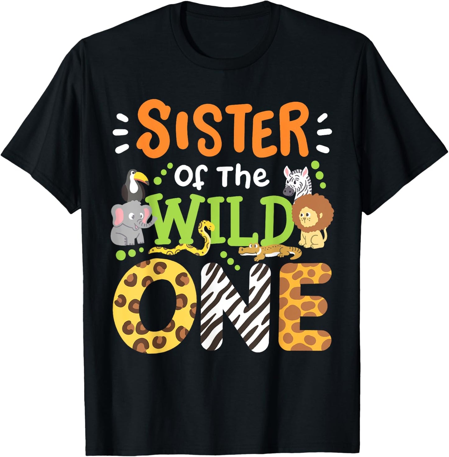 Sister Of The Wild One Kids Boys Safari Zoo Birthday Family T-Shirt - T-Shirt | Black