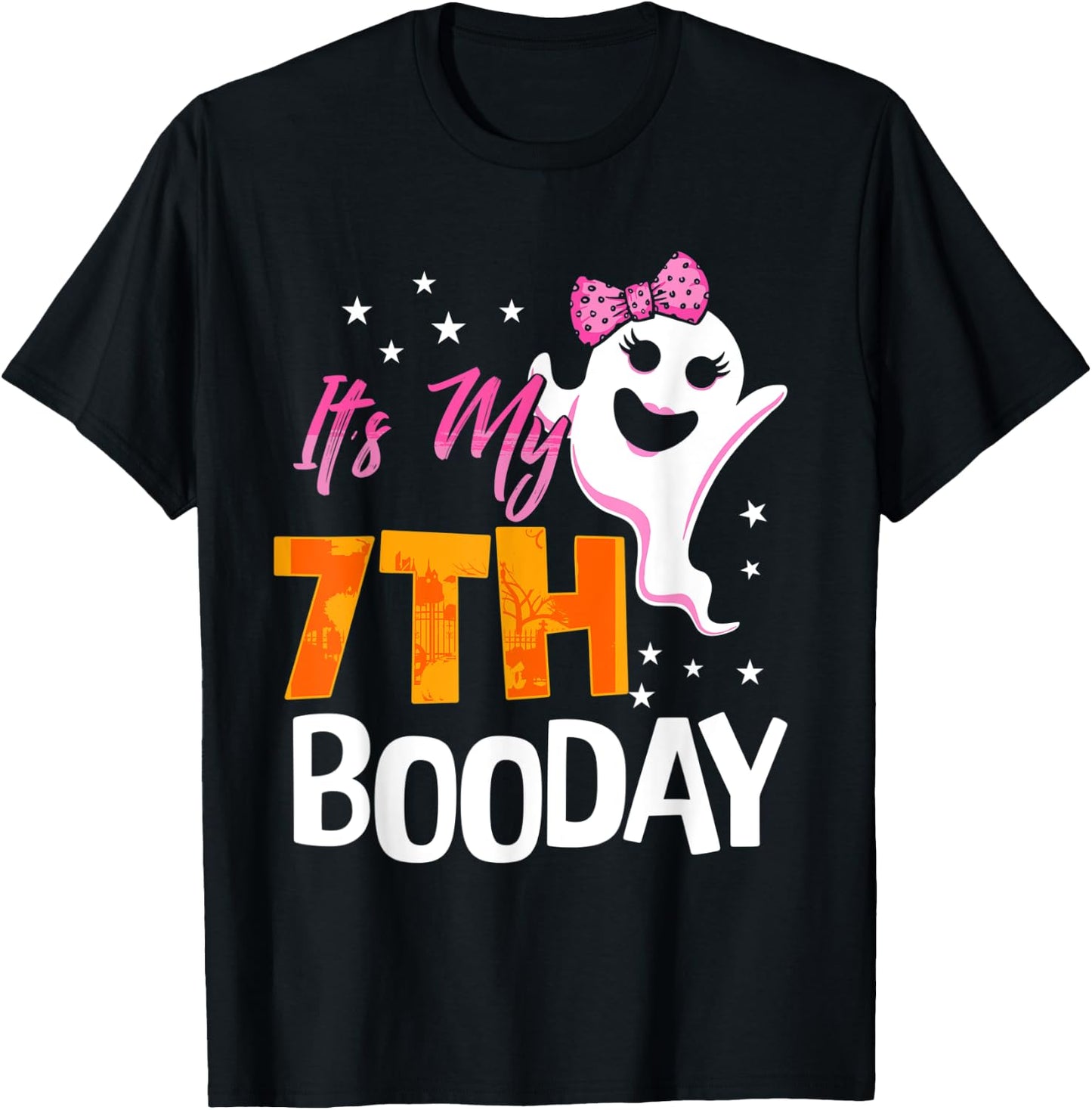 Its My 7th Boo Day Cute Halloween Birthday Ghost Pink Bow T-Shirt - T-Shirt | Black