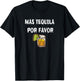 Mas Tequila Por Favor Party Alcohol Liquor Beach Pool Travel Women T-Shirt - T-Shirt | Black