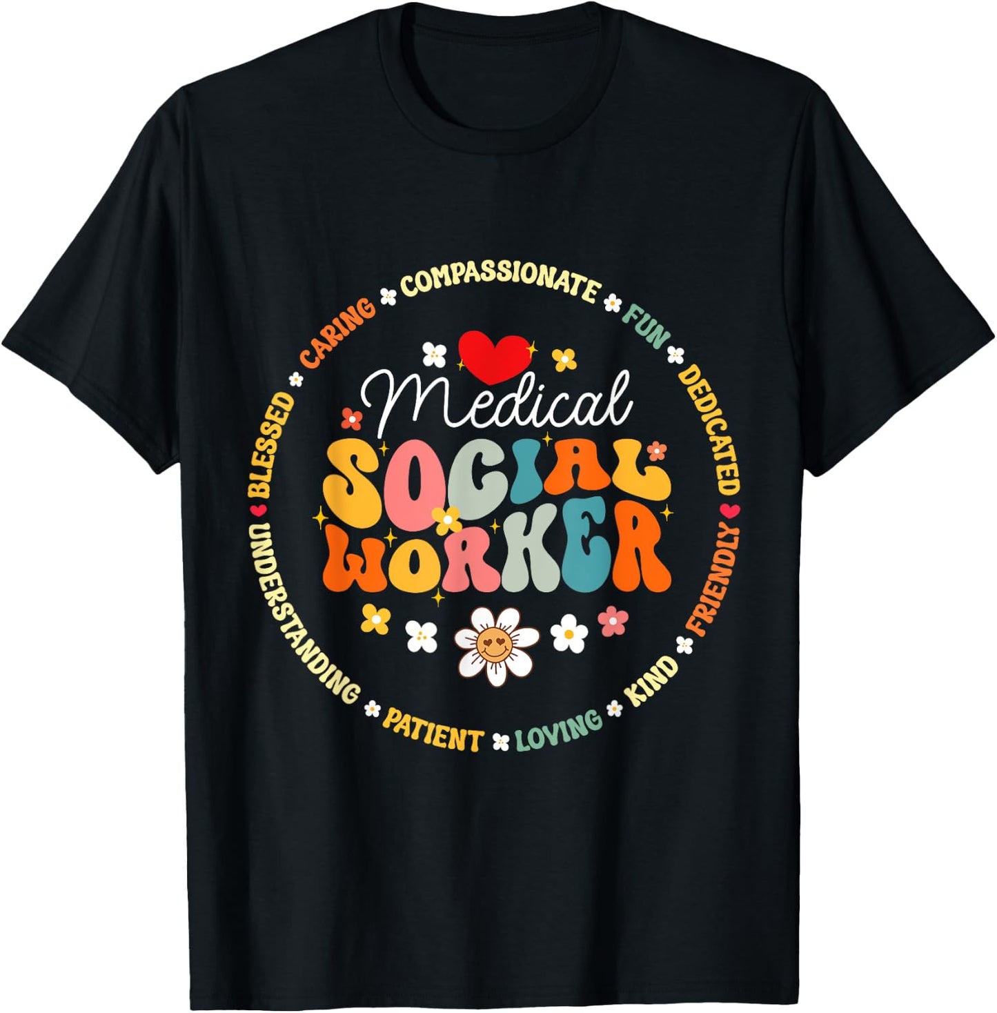 Medical Social Worker MSW Appreciation Nurse T-Shirt - T-Shirt | Black