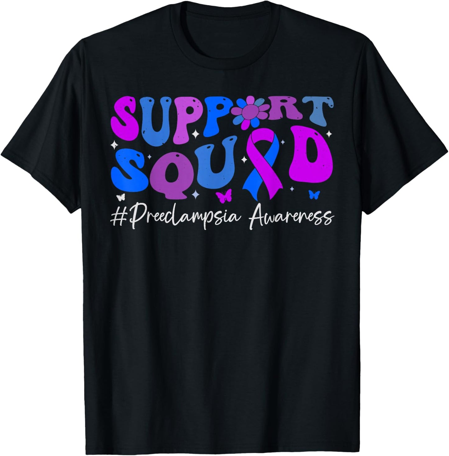 Preeclampsia Awareness Support Squad Groovy Women T-Shirt - T-Shirt | Black