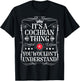 Cochran Name Its A Cochran Thing You Wouldn't Understand T-Shirt - T-Shirt | Black