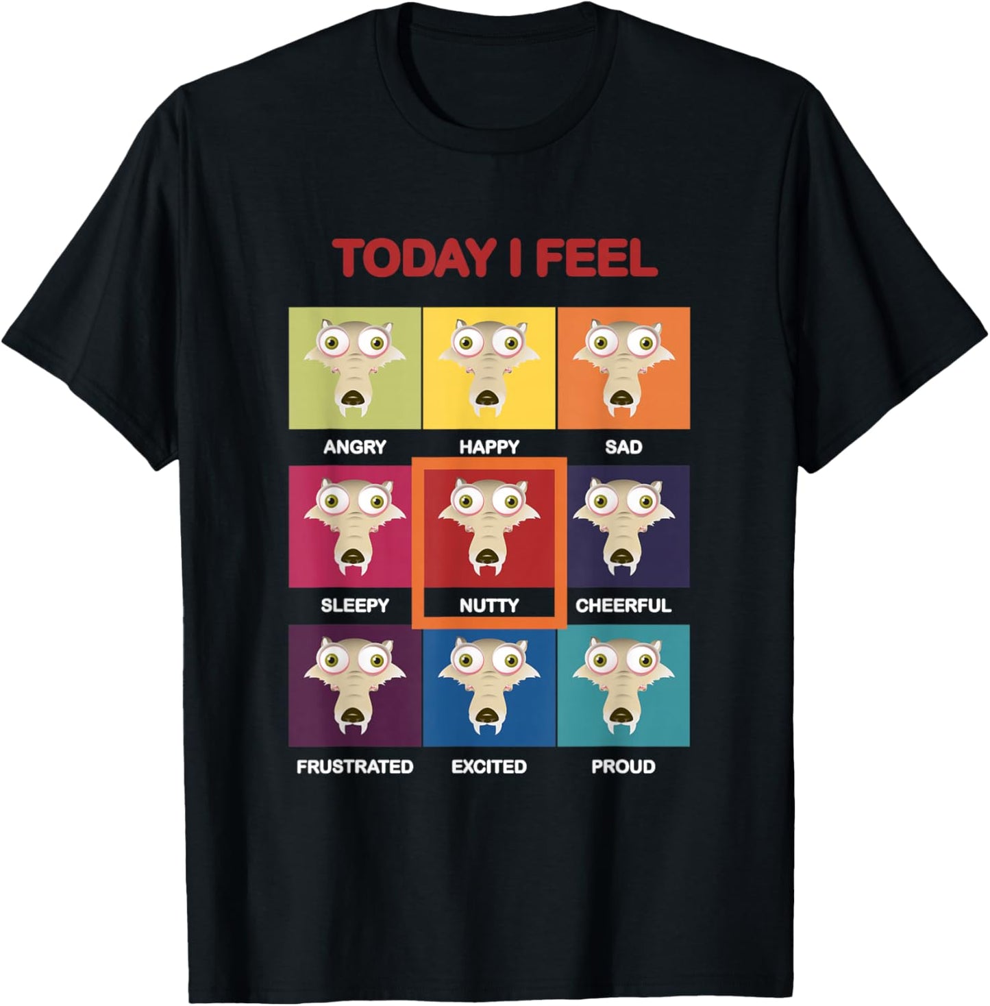 Ice Age Scrat Today I Feel Nutty Mood Chart T-Shirt - T-Shirt | Black