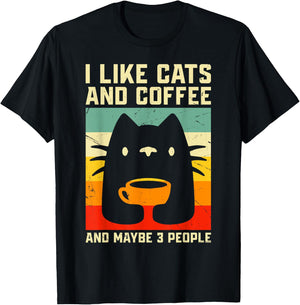 I Like Cats and Coffee and Maybe 3 People T-Shirt - T-Shirt | Black