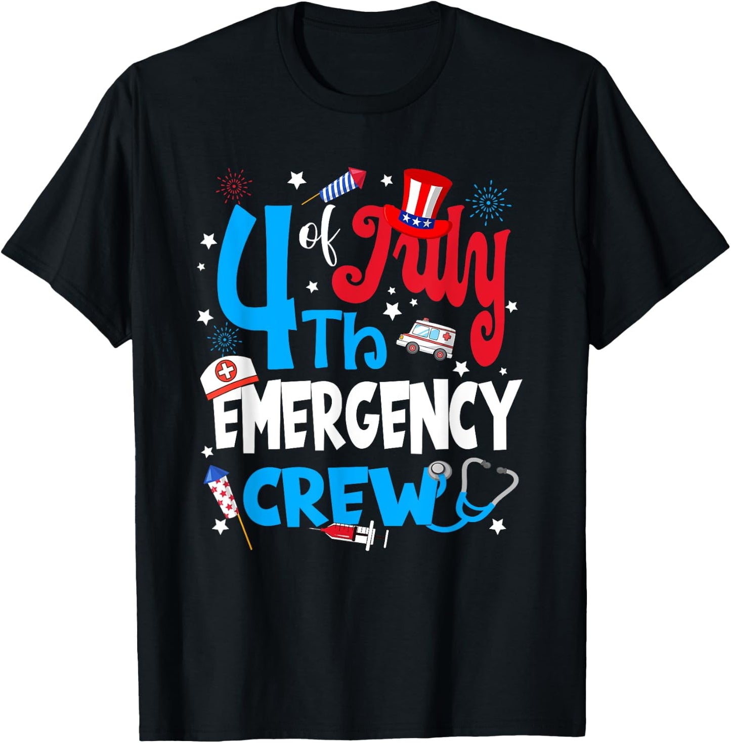 4th Of July Emergency Crew Emergency Nurse Fireworks Men T-Shirt - T-Shirt | Black