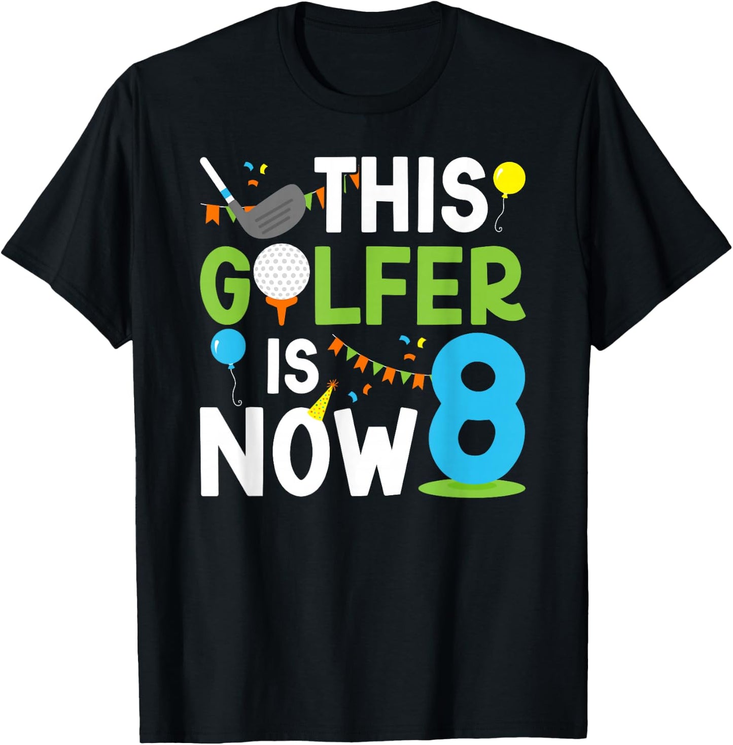 8th Birthday Party Golf Boy Eight Year Old Golf Player T-Shirt - T-Shirt | Black