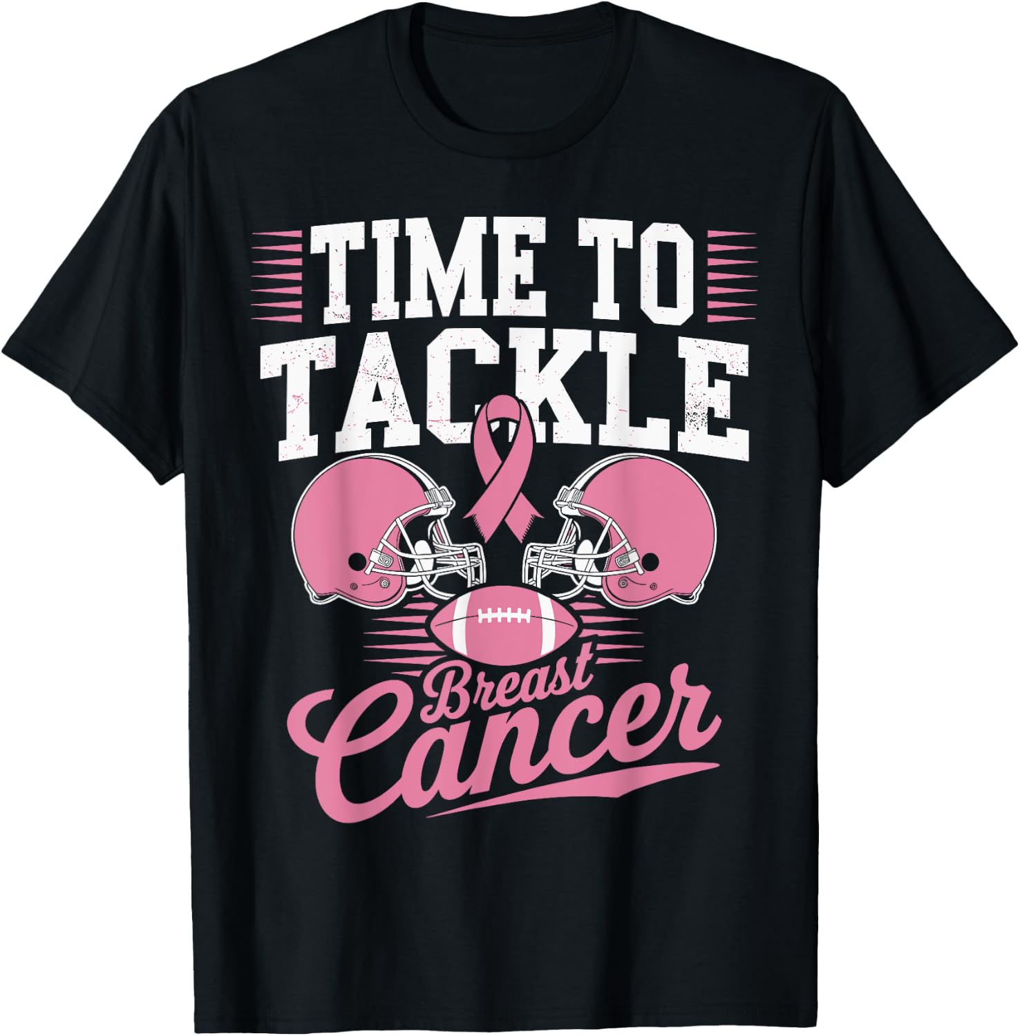 Pink Football Helmet Ribbon, Time to Tackle Breast Cancer T-Shirt - T-Shirt | Black