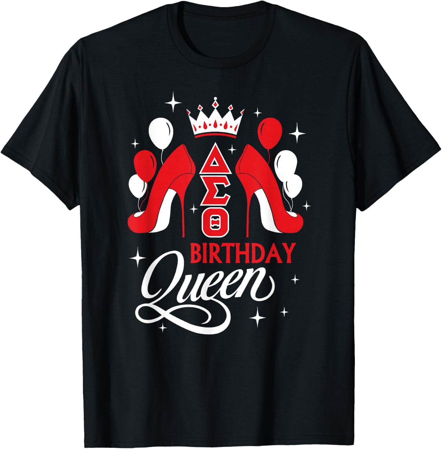 Delta Sigma Theta Sorority Paraphernalia, Birthday Queen T-Shirt - T-Shirt | Black