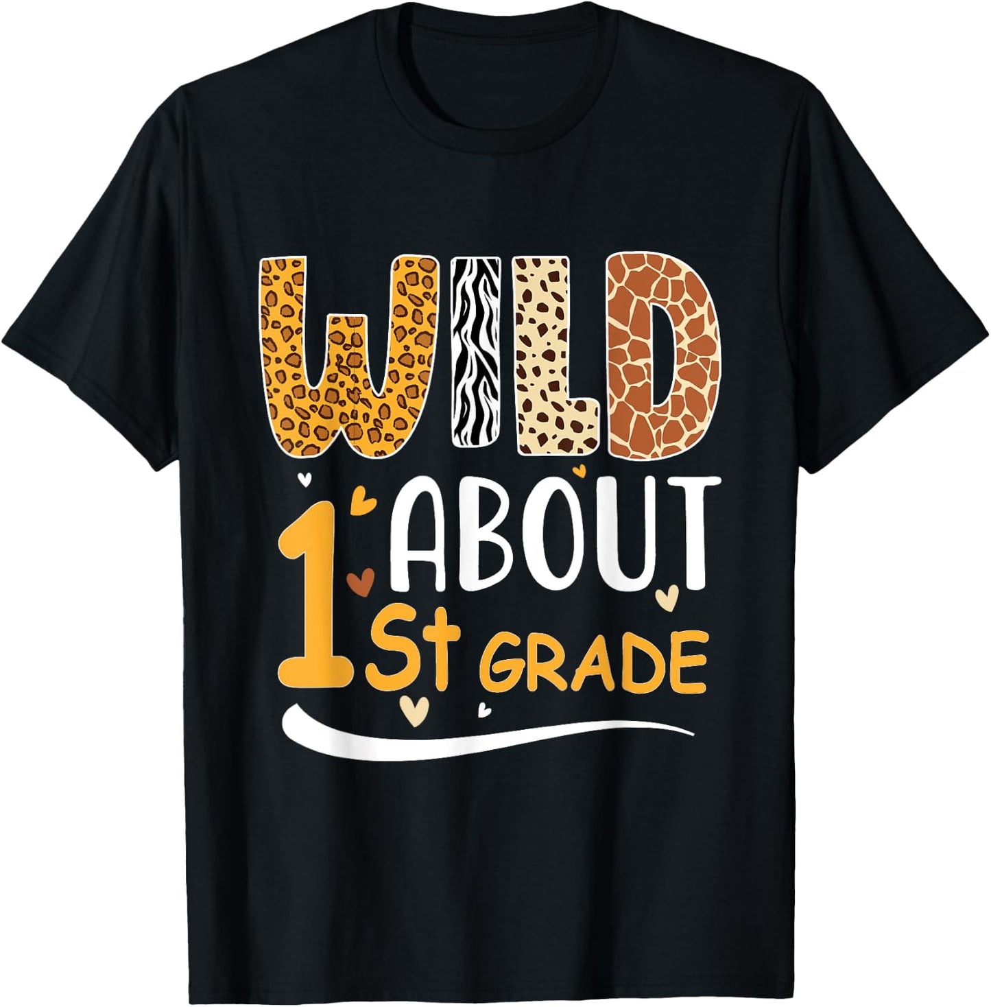 Wild about First 1St Grade Back To School Leopard T-Shirt - T-Shirt | Black